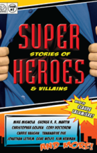 Super Stories of Heroes and Villains Super Stories of Heroes and Villains
