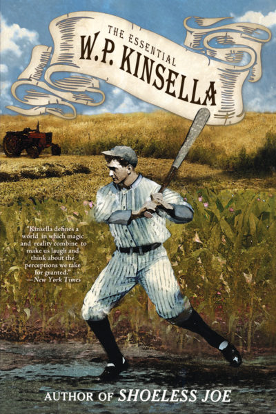 Essential W P Kinsella The Tachyon Publications