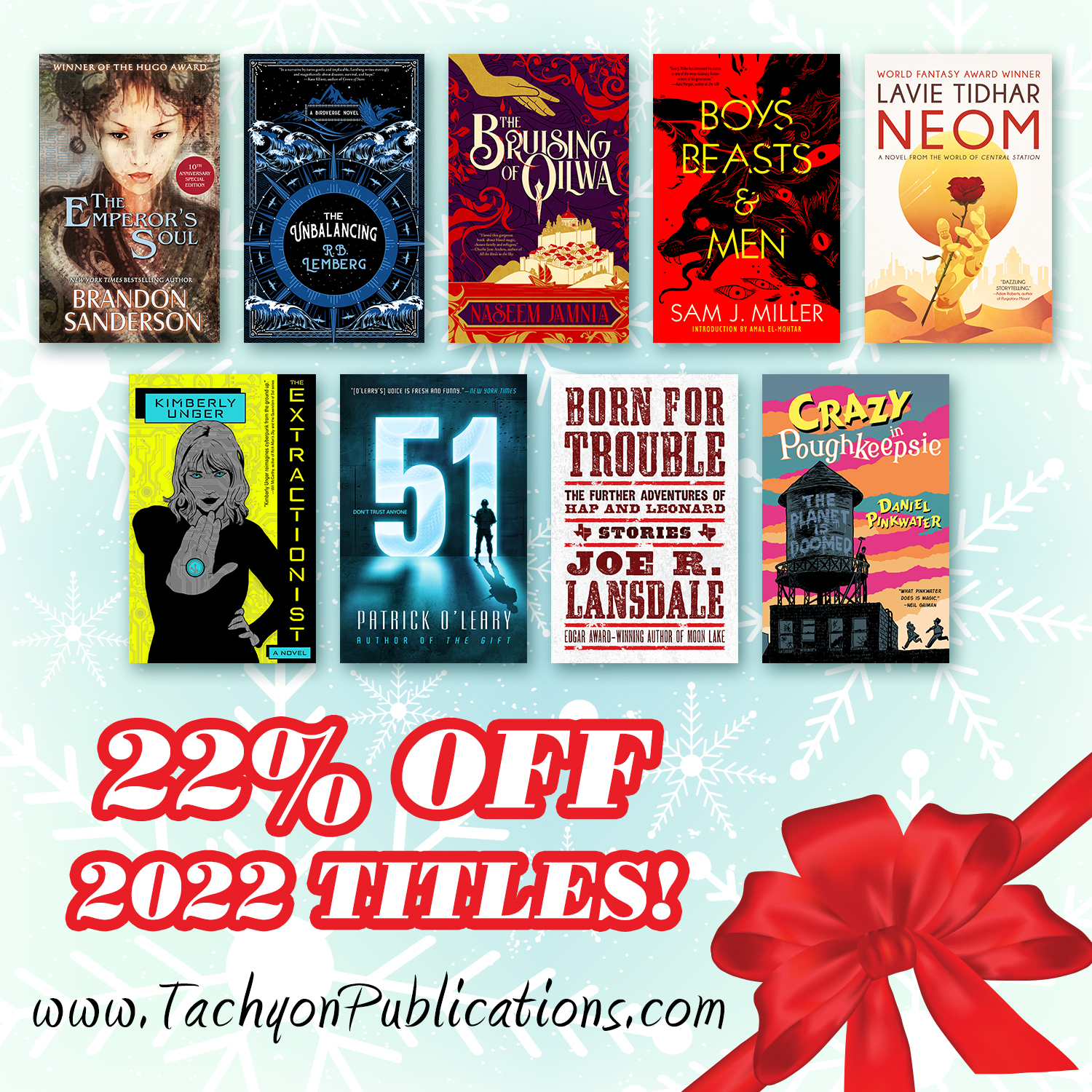 Tachyon Publications is giving 22% off on all 2022 titles until 2023!