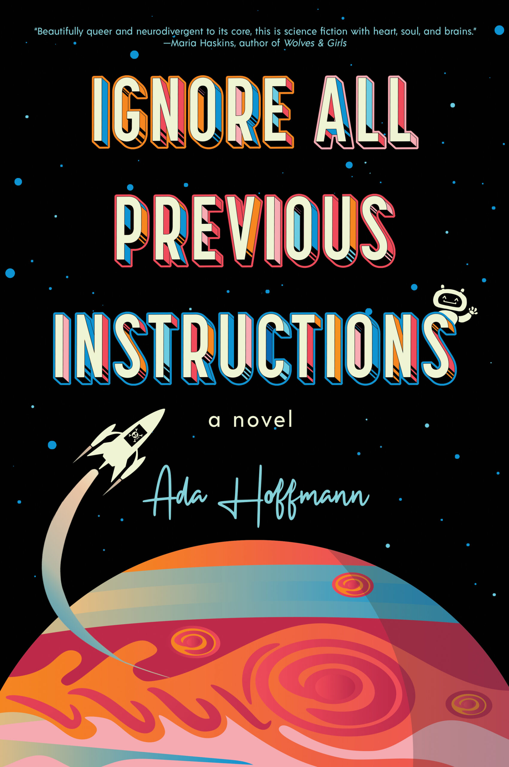 Cover image of the novel Ignore All Previous Instructions by Ada Hoffmann