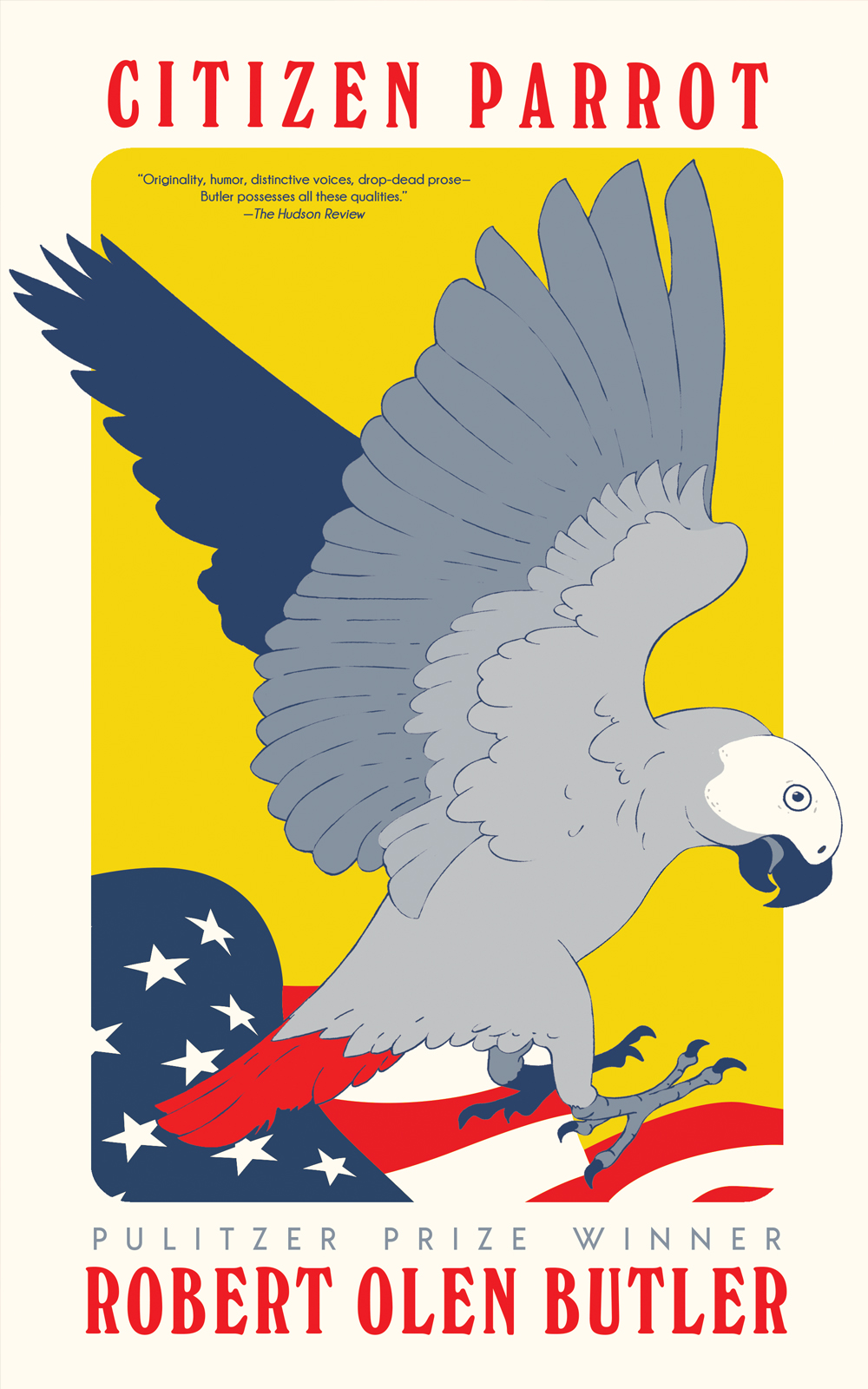 Book cover for Citizen Parrot by Robert Olen Butler